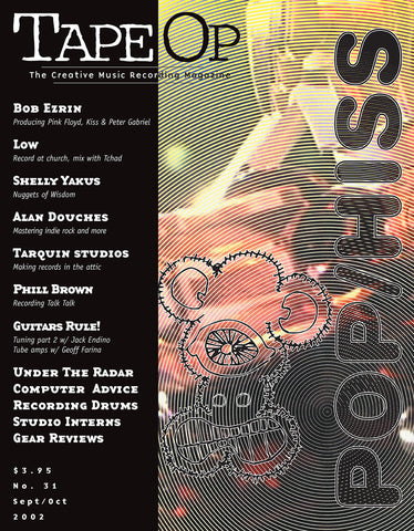 Tape Op Magazine - Issue No. 31 (Sep/Oct 2002)