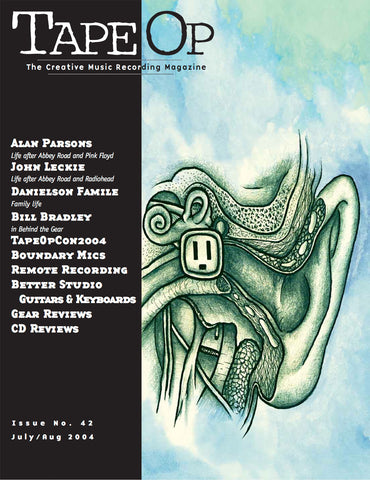 Tape Op Magazine - Issue No. 42 (Jul/Aug 2004)