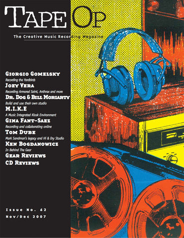 Tape Op Magazine - Issue No. 62 (Nov/Dec 2007)