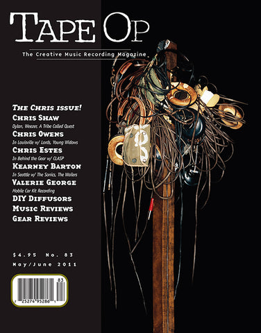 Tape Op Magazine - Issue No. 83 (May/Jun 2011)