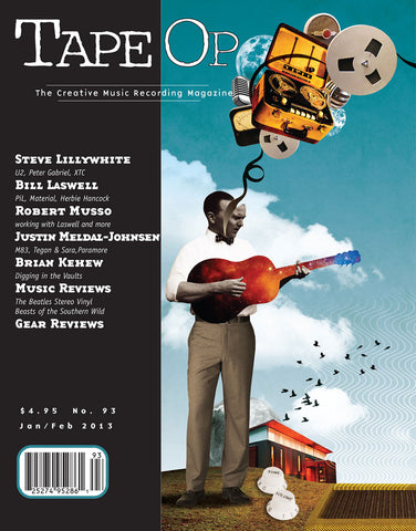 Tape Op Magazine - Issue No. 93 (Jan/Feb 2013)