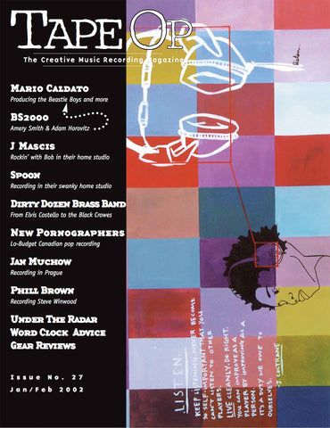 Tape Op Magazine - Issue No. 27 (Jan/Feb 2002)