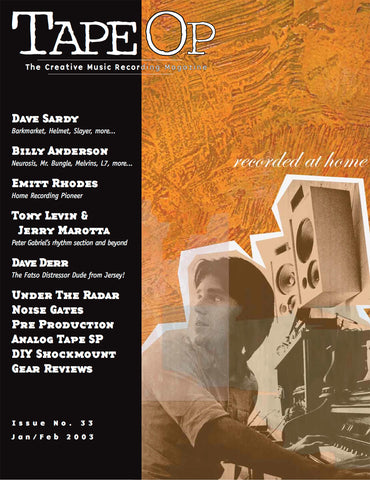 Tape Op Magazine - Issue No. 33 (Jan/Feb 2003)