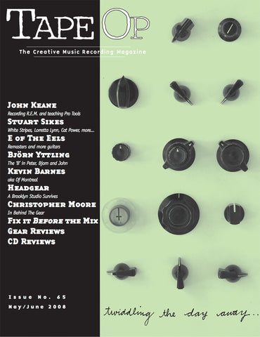 Tape Op Magazine - Issue No. 65 (May/Jun 2008)