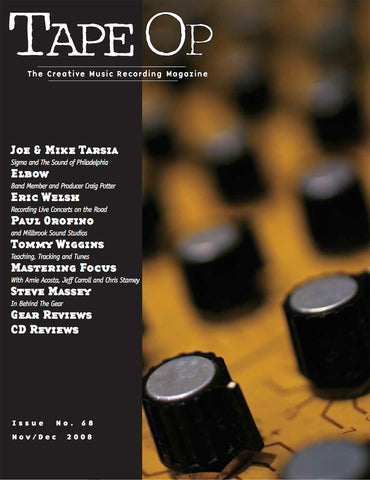 Tape Op Magazine - Issue No. 68 (Nov/Dec 2008)