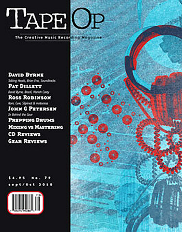 Tape Op Magazine - Issue No. 79 (Sep/Oct 2010)