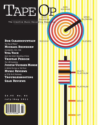 Tape Op Magazine - Issue No. 84 (Jul/Aug 2011)