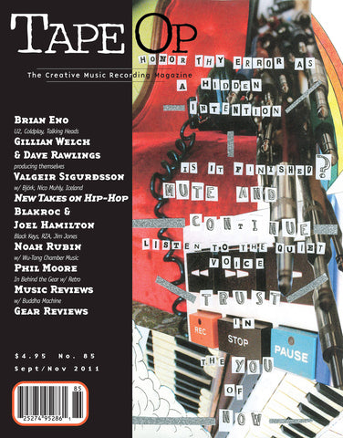 Tape Op Magazine - UK Issue No. 85 (Oct/Nov 2011)